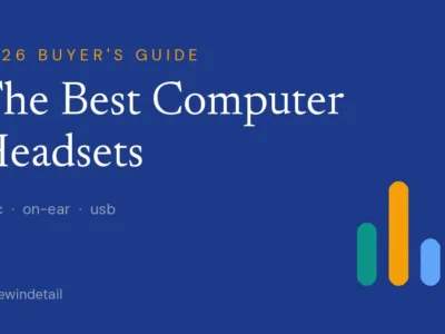 The Best Computer Headsets - ReviewInDetail 2026 buyer's guide